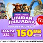 Serbu Diskon 54%! Liburan Idul Adha Trans Studio Cibubur